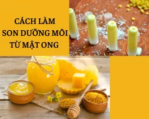 Cách tự làm son dưỡng handmade từ sáp ong